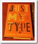 Just My Type by Simon Garfield