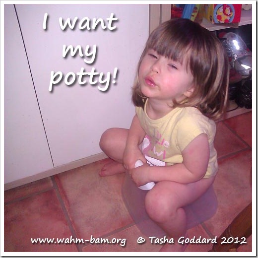 I want my potty!