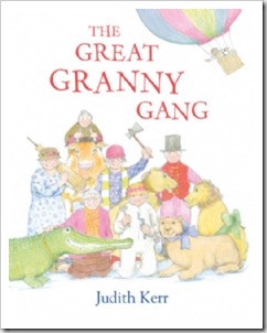 The Great Granny Gang by Judith Kerr